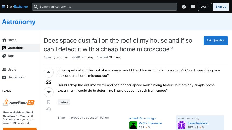 Screenshot of astronomy.stackexchange.com: Does space dust fall on the roof of my house?
