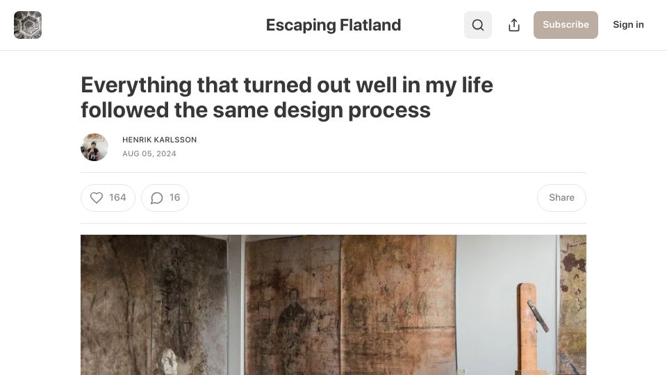 Screenshot of henrikkarlsson.xyz: Everything that turned out well in my life followed the same design process