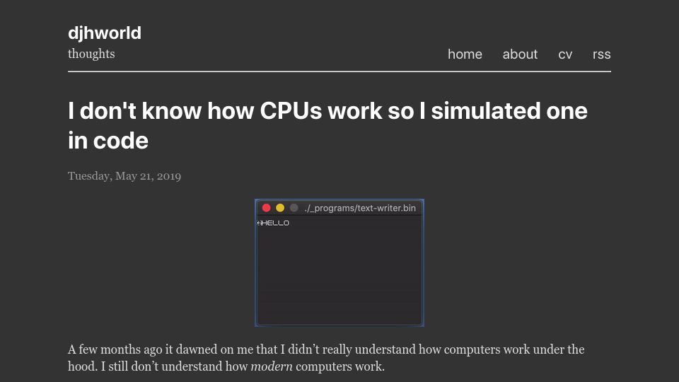 Screenshot of djharper.dev: I don't know how CPUs work so I simulated one in code (2019)