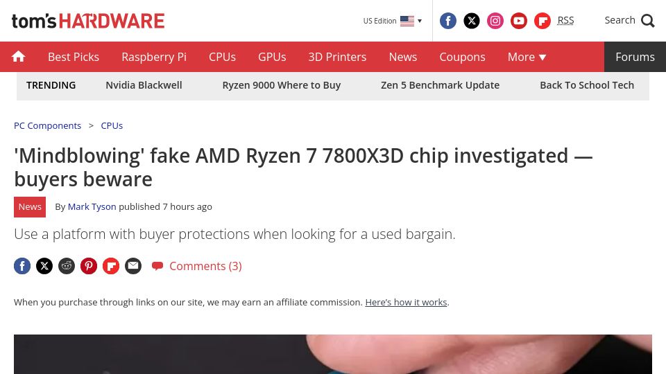 Screenshot of tomshardware.com: 'Mindblowing' fake AMD Ryzen 7 7800X3D chip investigated – buyers beware