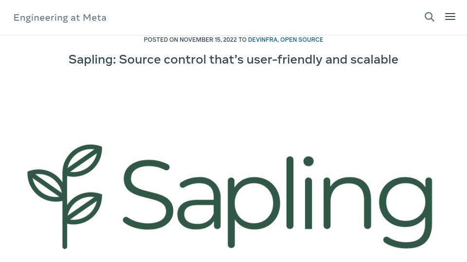 Screenshot of engineering.fb.com: Sapling: Source control that's user-friendly and scalable (2022)