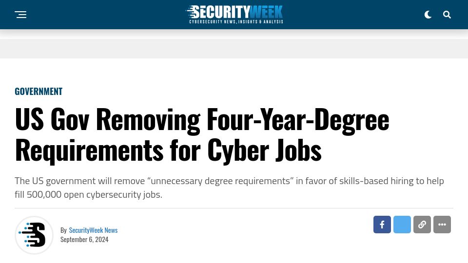 Screenshot of securityweek.com: US Gov Removing Four-Year-Degree Requirements for Cyber Jobs