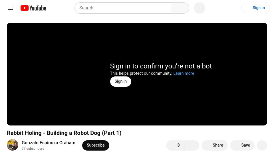 Screenshot of youtube.com: Building a robot dog and uploading every second of it to YouTube (Part 1) [video]