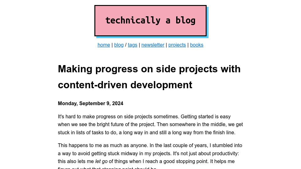 Screenshot of ntietz.com: Making progress on side projects with content-driven development
