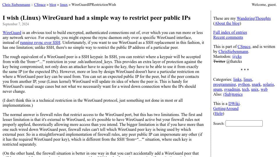 Screenshot of utcc.utoronto.ca: I wish (Linux) WireGuard had a simple way to restrict peer public IPs
