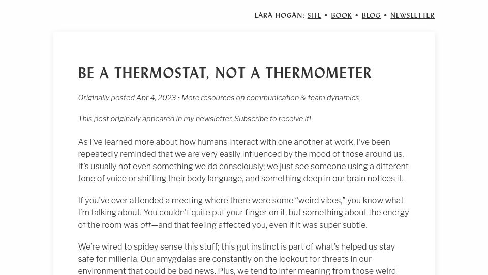 Screenshot of larahogan.me: Be a thermostat, not a thermometer (2023)
