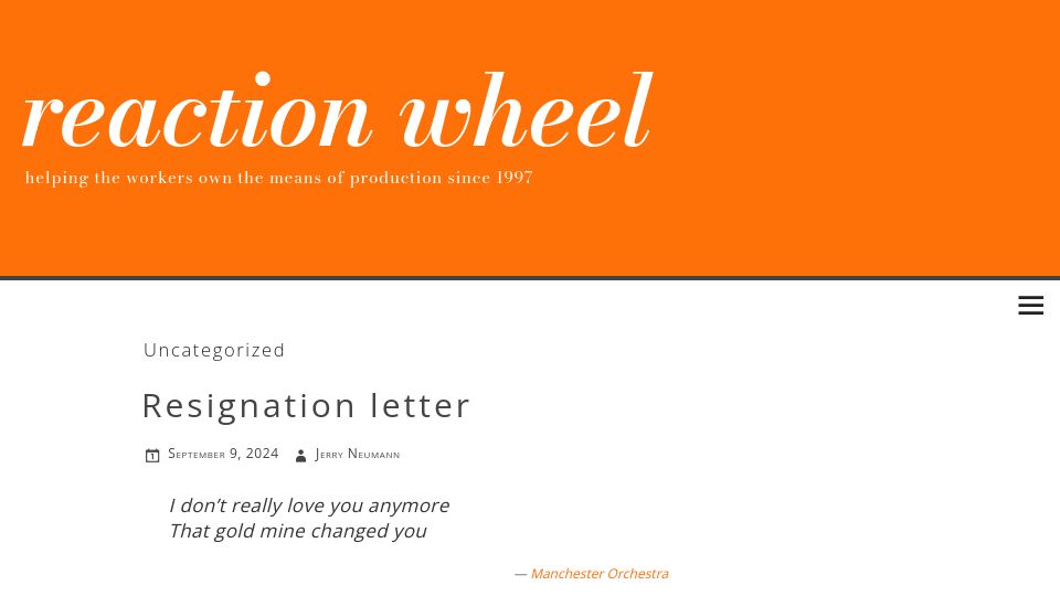 Screenshot of reactionwheel.net: Jerry Neumann: Resignation Letter