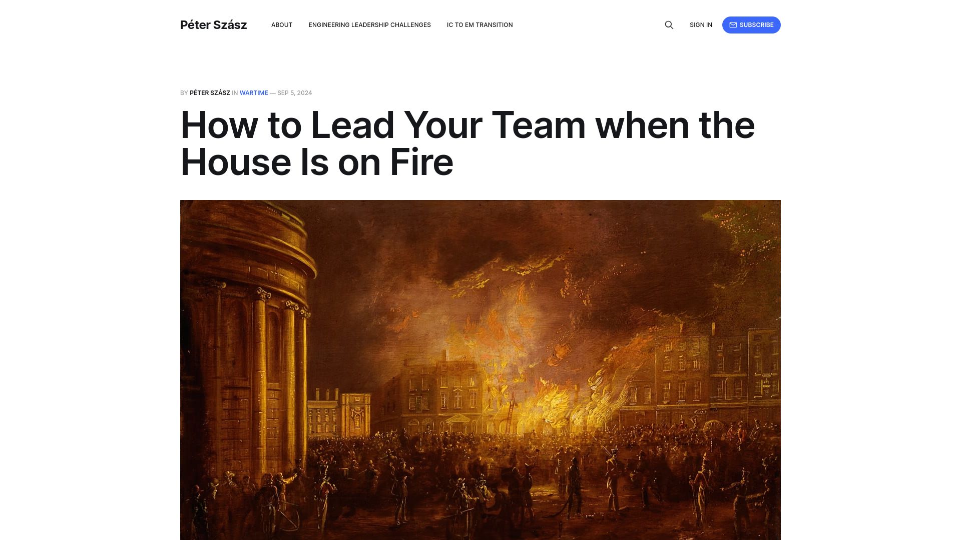 Screenshot of peterszasz.com: How to Lead Your Team When the House Is on Fire