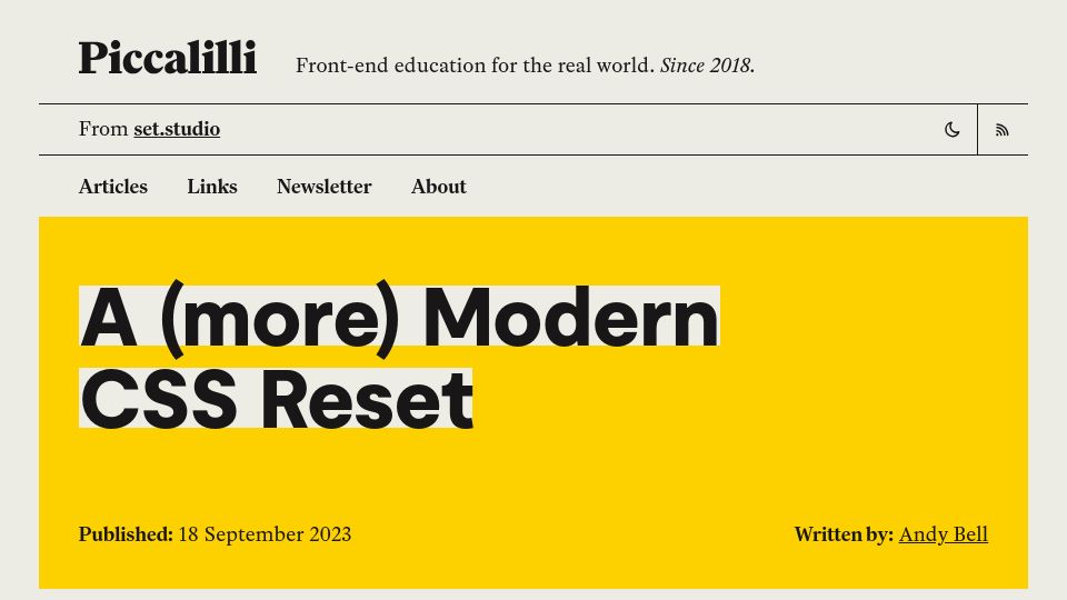 Screenshot of piccalil.li: A More Modern CSS Reset (2019)