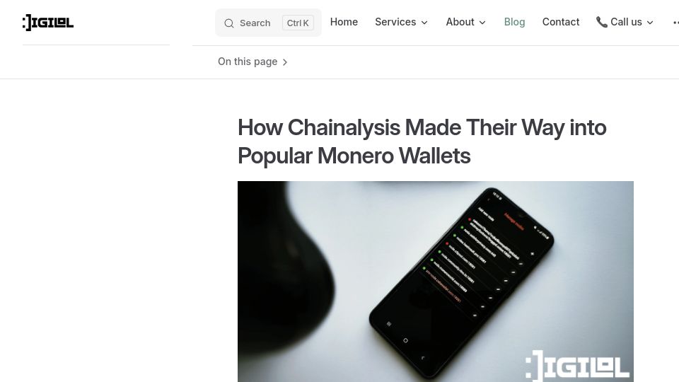 Screenshot of digilol.net: How Chainalysis  made their way into popular Monero wallets