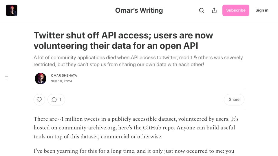 Screenshot of omarshehata.substack.com: Twitter shut off API access; users volunteering their own data for an open API