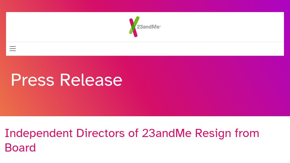 Screenshot of investors.23andme.com: Independent directors of 23andMe resign from board