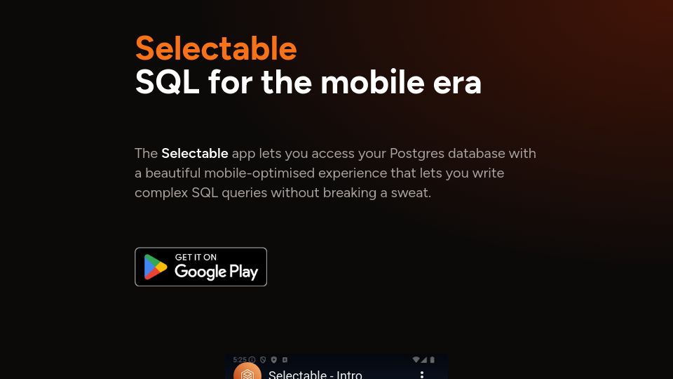 Screenshot of getselectable.com: Show HN: Selectable – mobile-friendly Postgres client