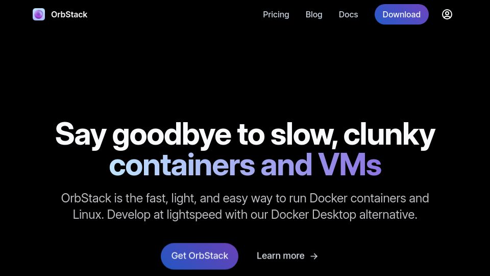 Screenshot of orbstack.dev: OrbStack: The fast, light, and easy way to run Docker containers and Linux