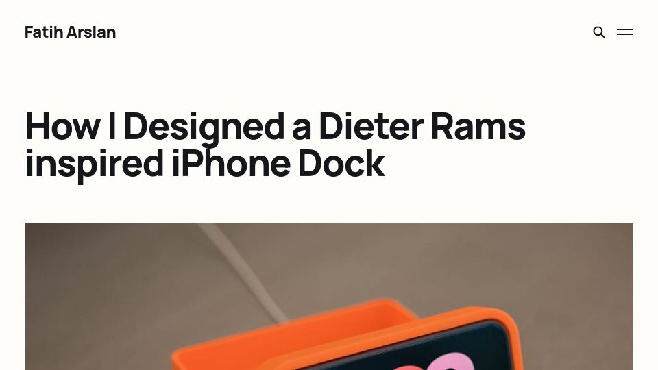 Screenshot of arslan.io: I designed a Dieter Rams-inspired iPhone dock