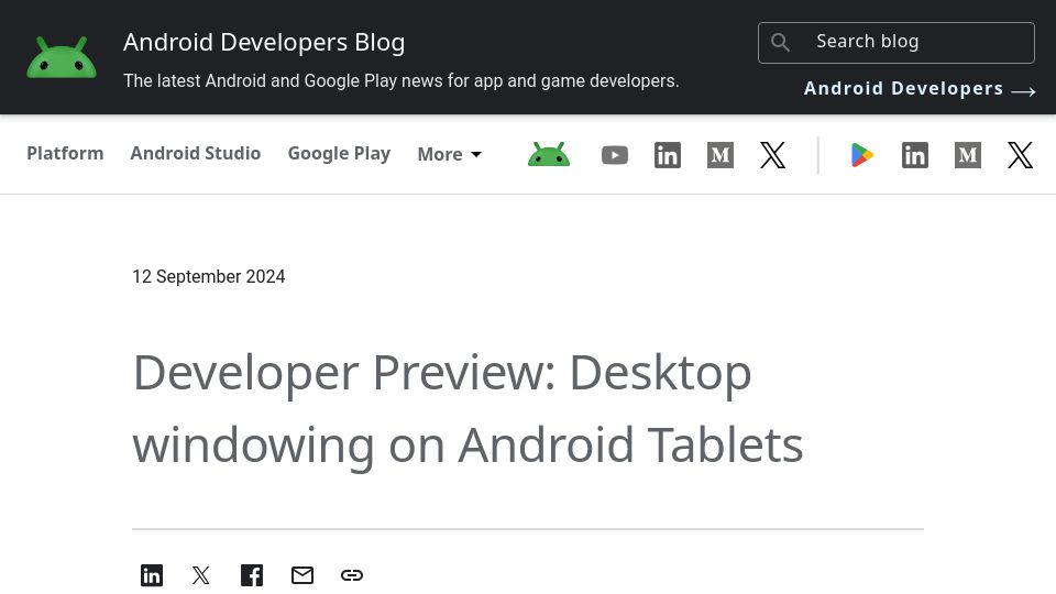 Screenshot of android-developers.googleblog.com: Desktop Windowing on Android Tablets