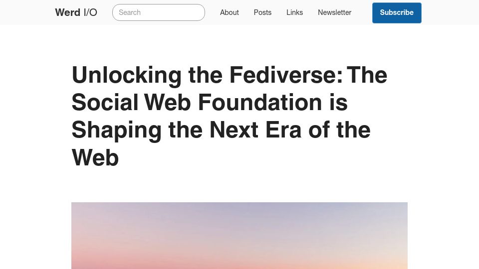 Screenshot of werd.io: The Social Web Foundation Is Shaping the Next Era of the Web