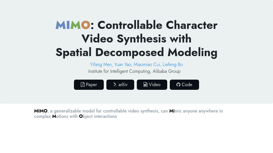 Screenshot of menyifang.github.io: MIMO: Controllable Character Video Synthesis with Spatial Decomposed Modeling