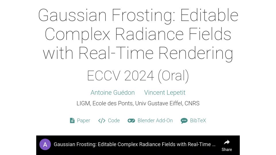Screenshot of anttwo.github.io: Gaussian Frosting: Editable complex radiance fields with real-time rendering