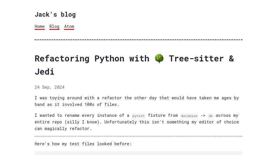 Screenshot of jackevans.bearblog.dev: Refactoring Python with Tree-sitter and Jedi