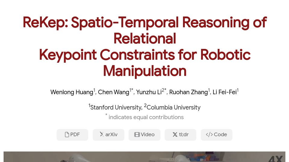 Screenshot of rekep-robot.github.io: ReKep: Spatio-Temporal Reasoning of Relational Keypoint Constraints for Robots