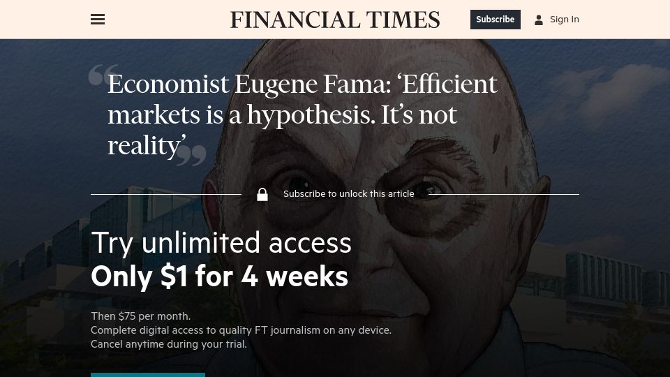 Screenshot of ft.com: Economist Eugene Fama: 'Efficient markets is a hypothesis. It's not reality