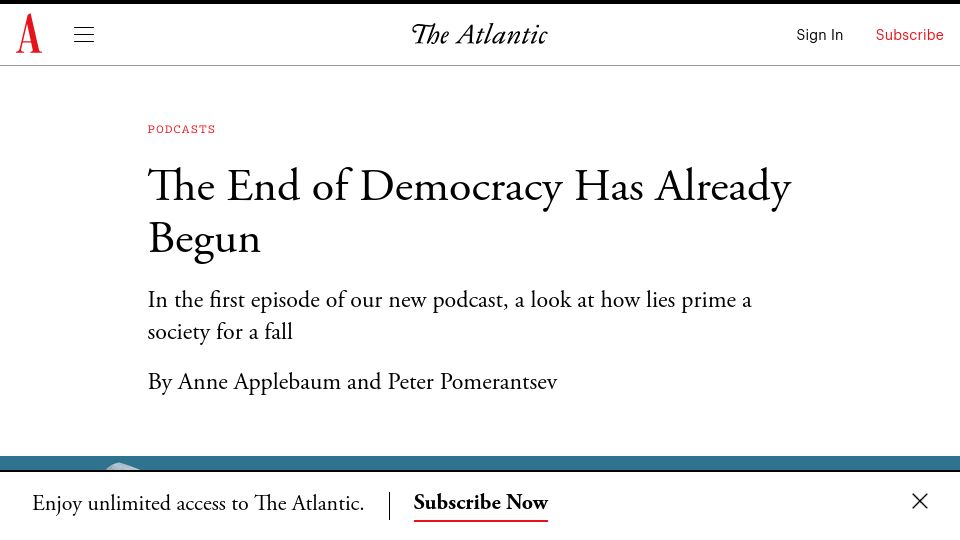 Screenshot of theatlantic.com: The End of Democracy Has Already Begun