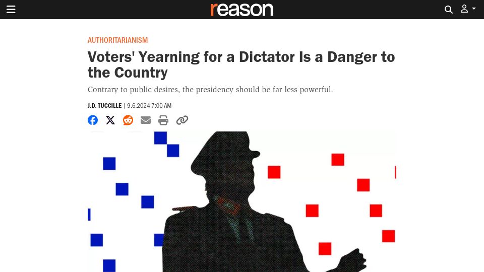 Screenshot of reason.com: Voters' Yearning for a Dictator Is a Danger to the Country