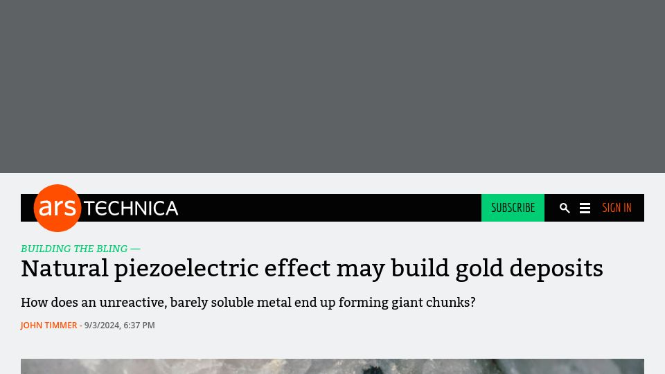 Screenshot of arstechnica.com: Natural Piezoelectric Effect May Build Gold Deposits