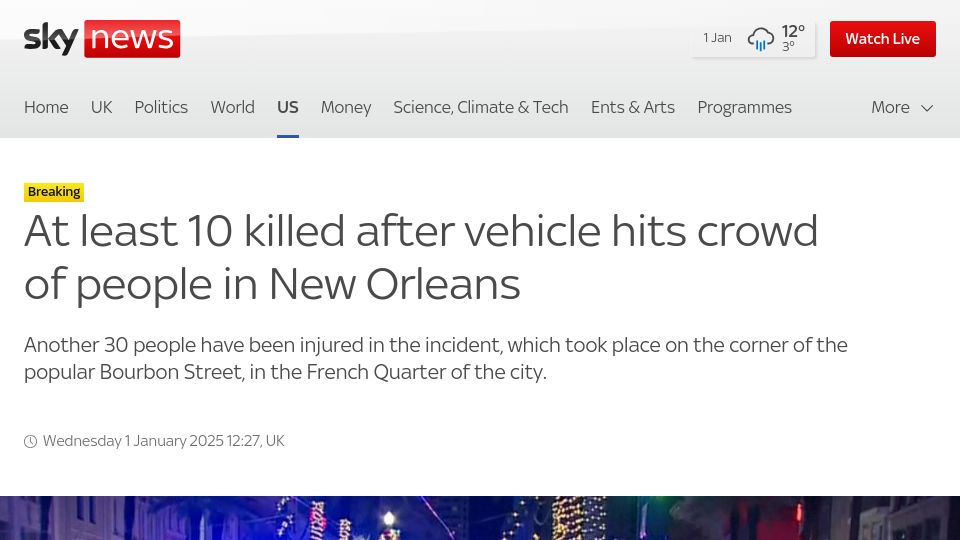 Screenshot of news.sky.com: At least 10 killed after vehicle hits crowd of people in New Orleans