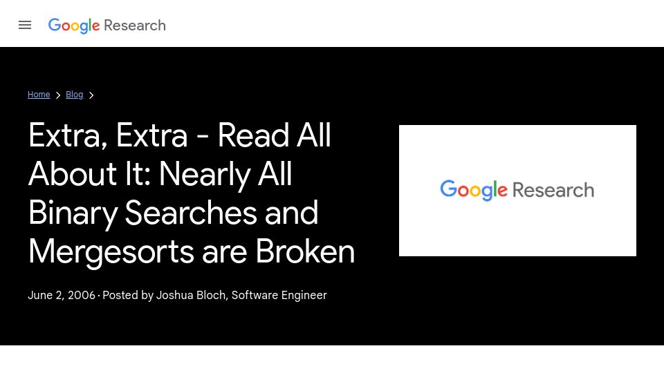 Screenshot of research.google: Nearly all binary searches and mergesorts are broken (2006)
