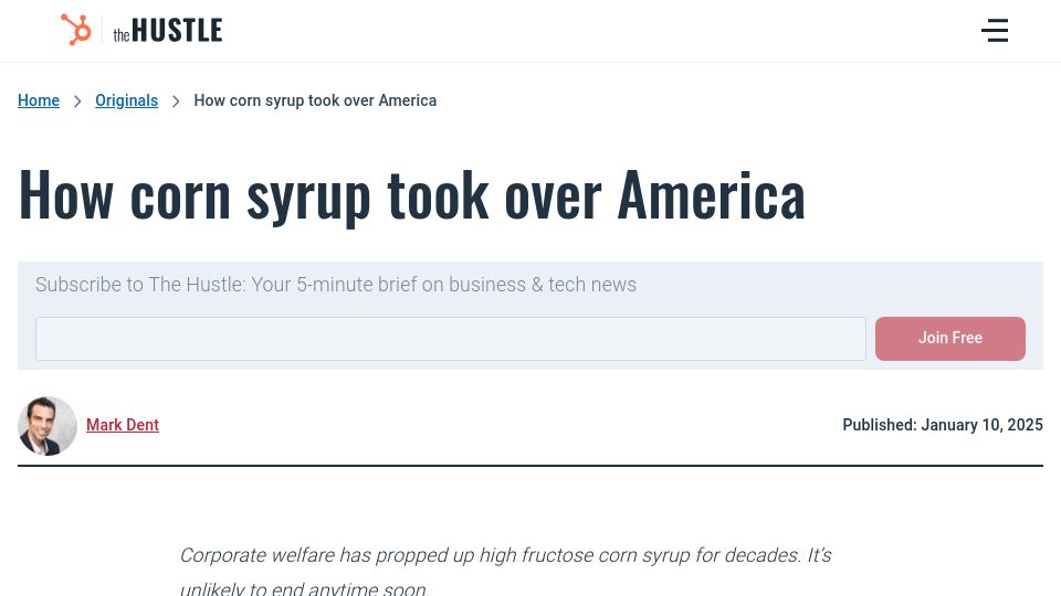 Screenshot of thehustle.co: How corn syrup took over America