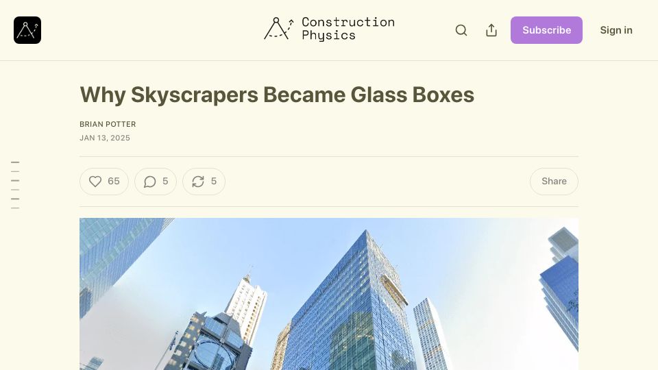 Screenshot of construction-physics.com: Why Skyscrapers Became Glass Boxes