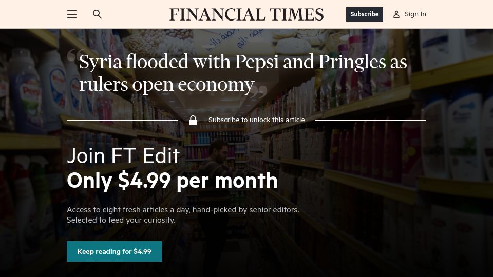 Screenshot of ft.com: Syria flooded with Pepsi and Pringles as rulers open economy