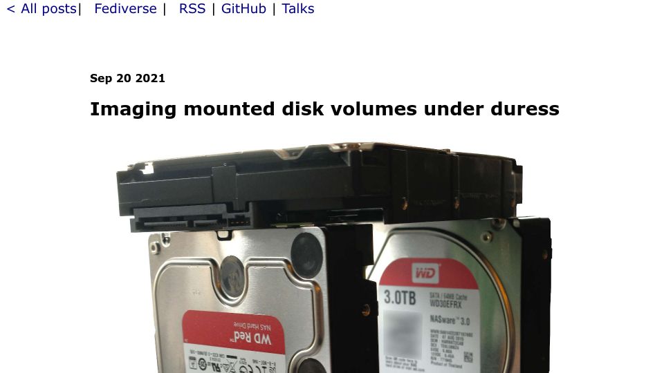 Screenshot of blog.benjojo.co.uk: Imaging mounted disk volumes under duress (2021)