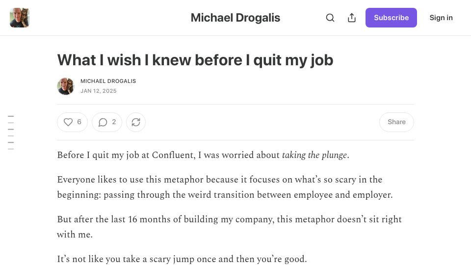 Screenshot of michaeldrogalis.substack.com: What I wish I knew before I quit my job