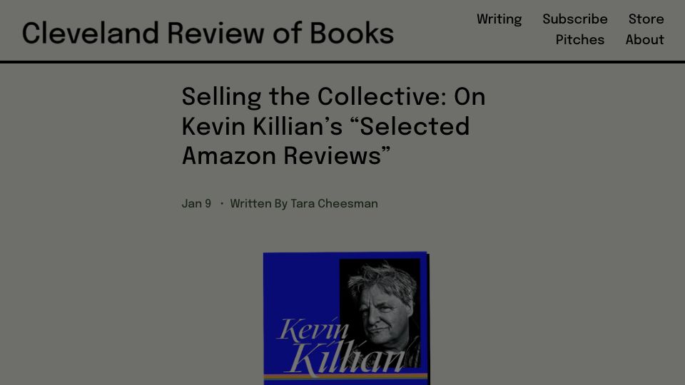 Screenshot of clereviewofbooks.com: Selling the Collective: On Kevin Killian's "Selected Amazon Reviews"