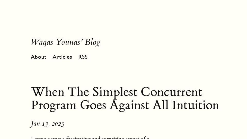 Screenshot of wyounas.github.io: When the Simplest Concurrent Program Goes Against All Intuition
