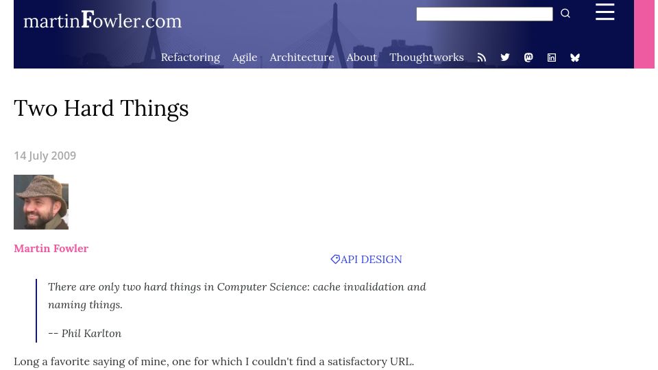 Screenshot of martinfowler.com: Two Hard Things (2009)