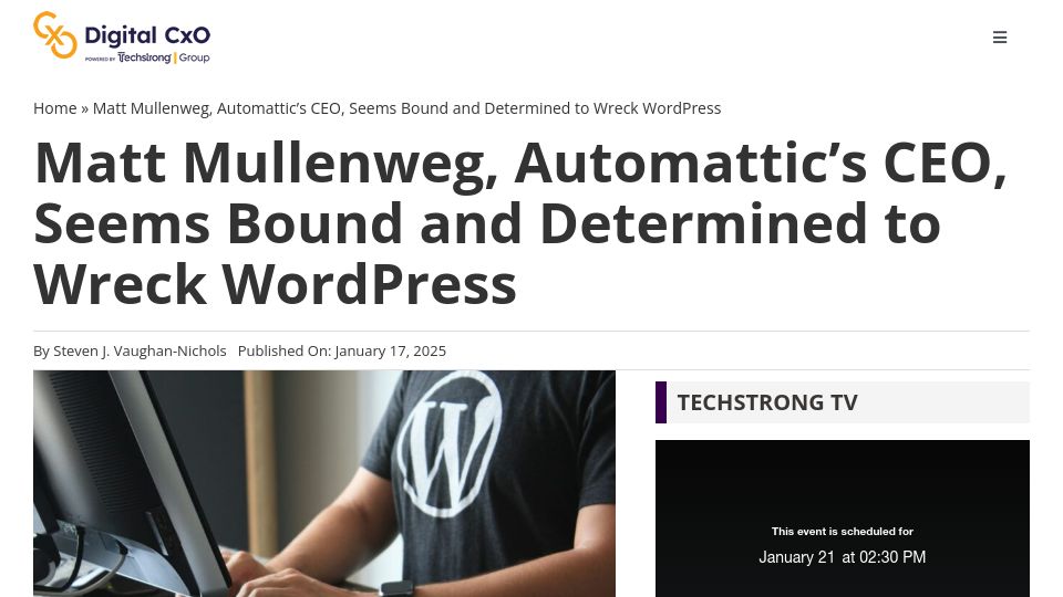 Screenshot of digitalcxo.com: Matt Mullenweg, Automattic's CEO, Seems Bound and Determined to Wreck WordPress