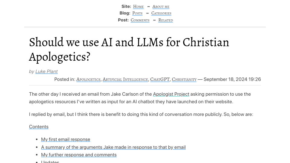 Screenshot of lukeplant.me.uk: Should we use AI and LLMs for Christian apologetics? (2024)