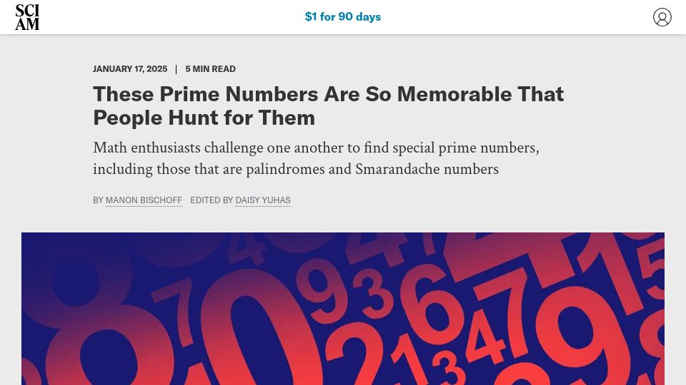 Screenshot of scientificamerican.com: Prime numbers so memorable that people hunt for them