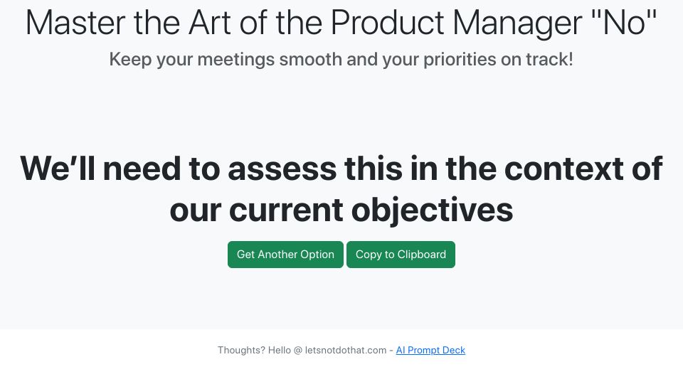 Screenshot of letsnotdothat.com: Master the Art of the Product Manager 'No'