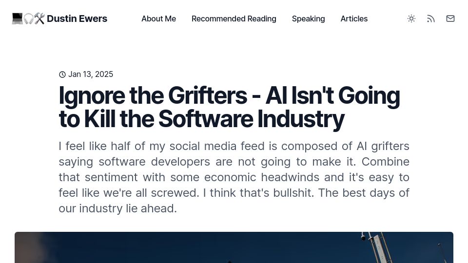 Screenshot of dustinewers.com: AI isn't going to kill the software industry