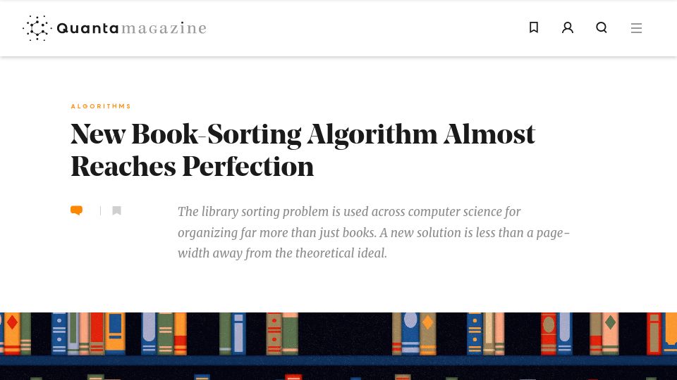 Screenshot of quantamagazine.org: New book-sorting algorithm almost reaches perfection