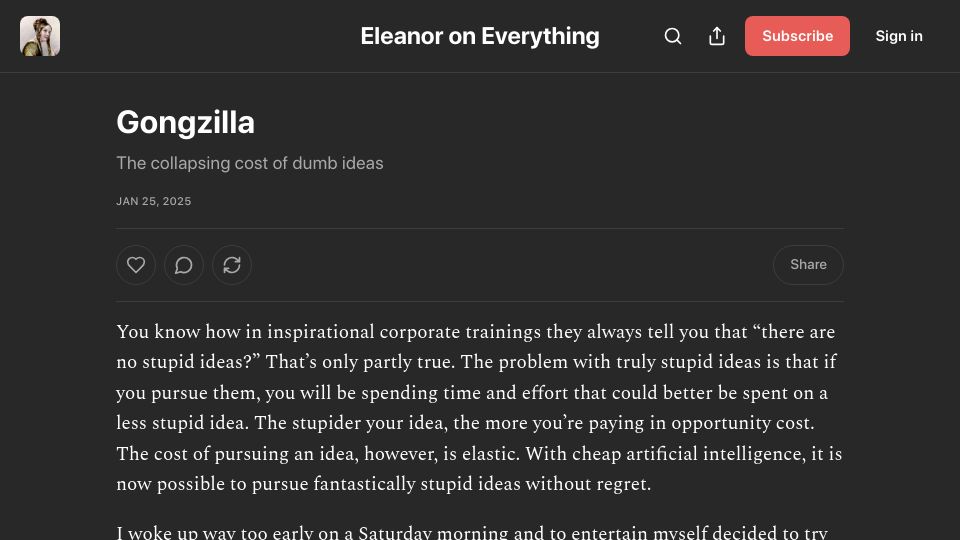Screenshot of everything.intellectronica.net: Gongzilla: The collapsing cost of dumb ideas