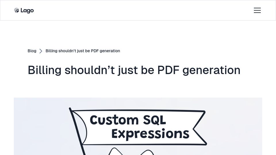 Screenshot of getlago.com: Solving complex billable metrics with custom SQL expressions in Lago