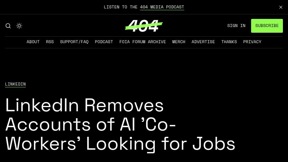 Screenshot of 404media.co: LinkedIn Removes Accounts of AI 'Co-Workers' Looking for Jobs