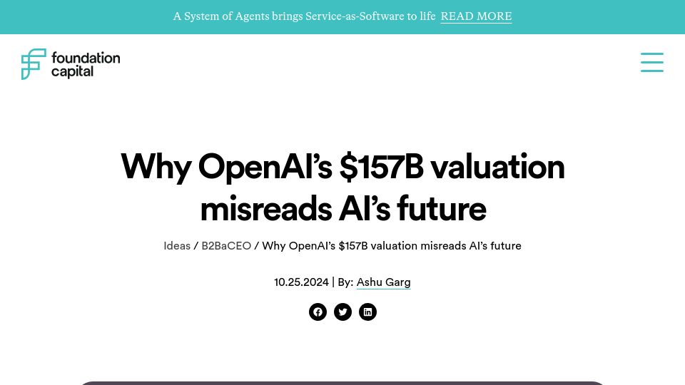 Screenshot of foundationcapital.com: Why OpenAI's $157B valuation misreads AI's future (Oct 2024)