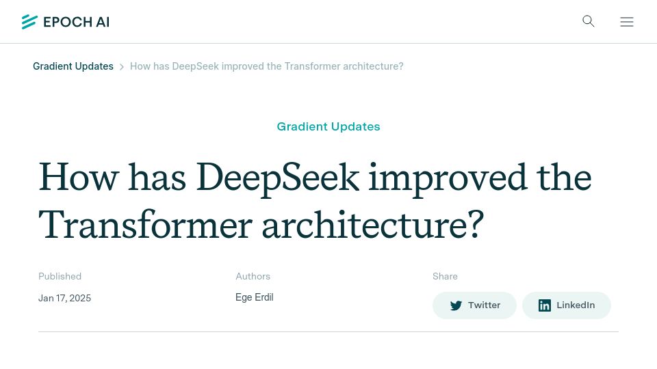 Screenshot of epoch.ai: How has DeepSeek improved the Transformer architecture?